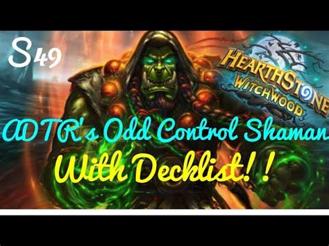%71 Win Rate ODD Control Shaman w/ Detailed Guide.